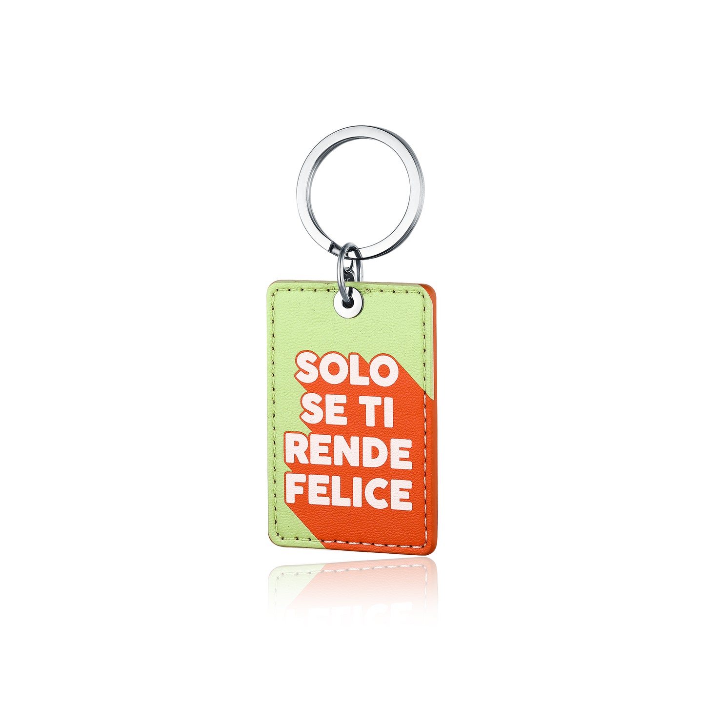 PORTACHIAVI SOLO SE TI RENDE FELICE